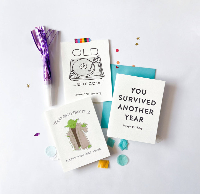 You Survived Birthday - Letterpress Card